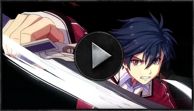 The Legend of Heroes: Trails of Cold Steel Trailer 1